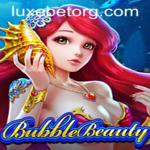 BubbleBeauty: How to Master the Game with the Power of LUXEBET