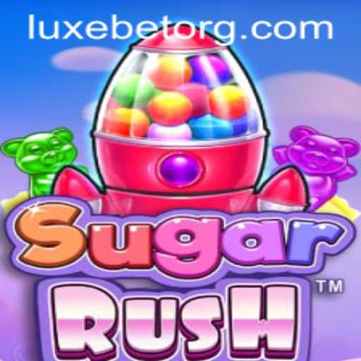 Exploring the Exciting World of SugarRush and the Rise of LUXEBET
